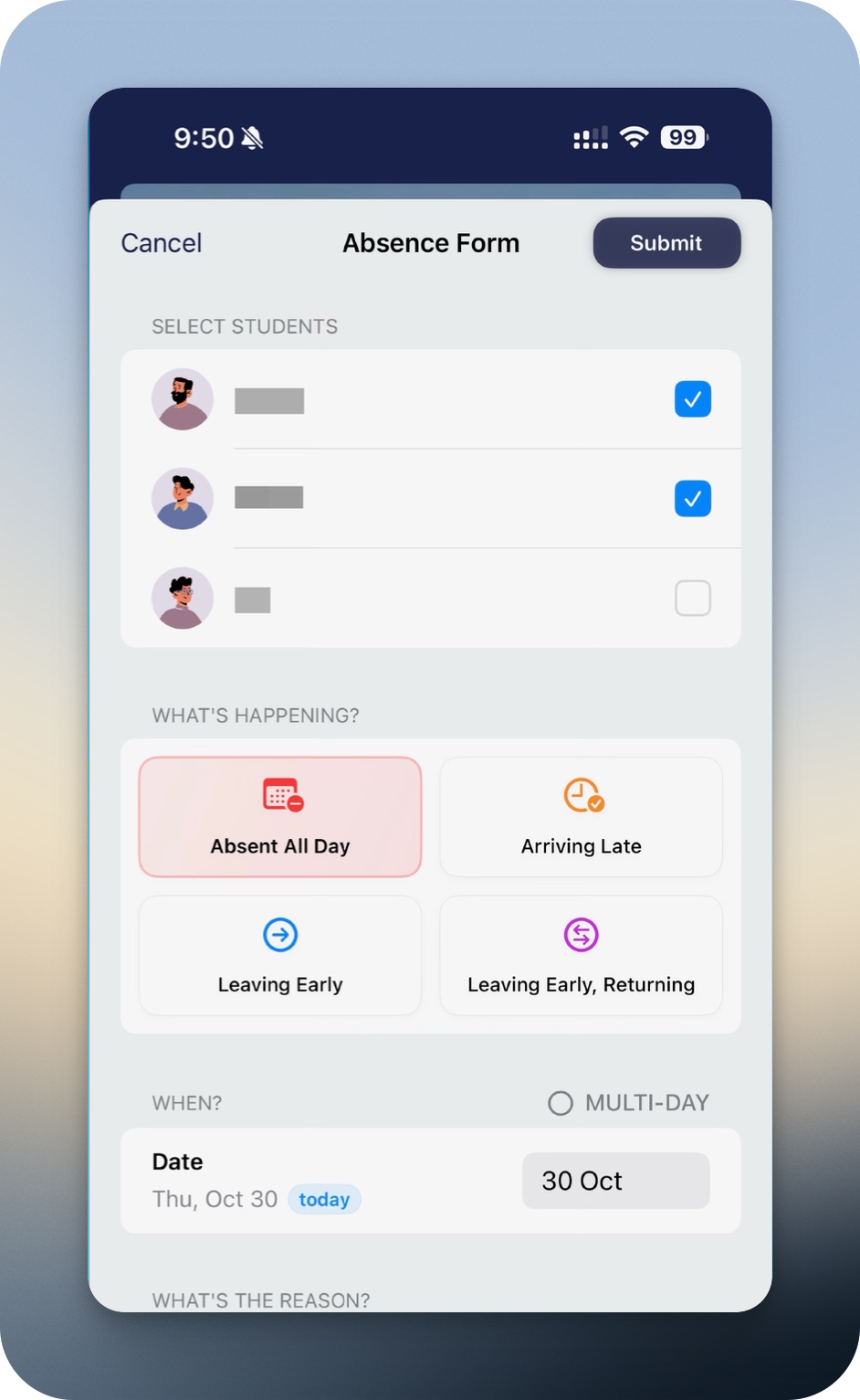 Absence Form on iPhone — multi-student selector with two children selected, four absence type tiles (Absent All Day selected, Arriving Late, Leaving Early, Leaving Early Returning), a multi-day toggle, and a date picker showing the day of submission